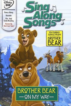 Disney Sing Along Songs Brother Bear On My Way 03