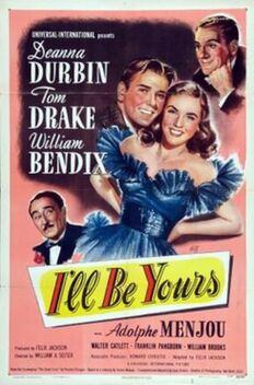 I'll Be Yours (1947)