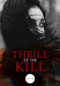 Thrill of the Kill (2006)