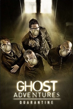 Ghost Adventures: Quarantine (2020)