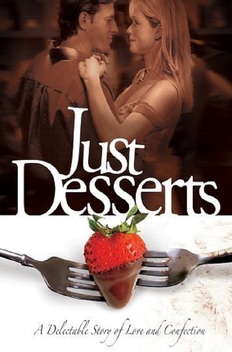 Just Desserts (2004)