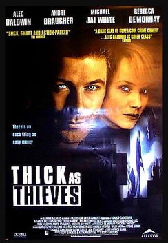 Thick as Thieves (1999)