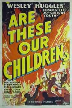 Are These Our Children? (1931)