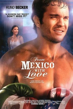 From Mexico with Love (2009)