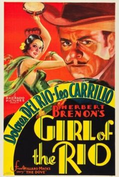 Girl of the Rio (1932)