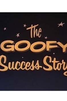 The Goofy Success Story (1955)