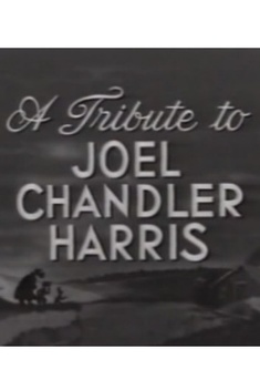 A Tribute to Joel Chandler Harris (1956)