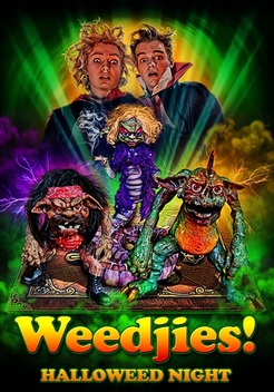 Weedjies: Halloweed Night (2019)