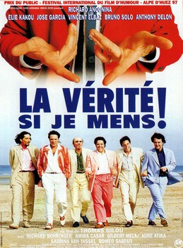 La v�rit� si je mens ! (1997)
