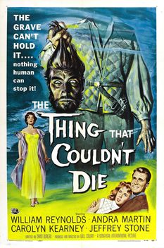 The Thing That Couldn't Die (1958)