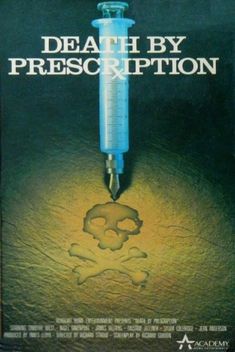 Death by Prescription (1986)