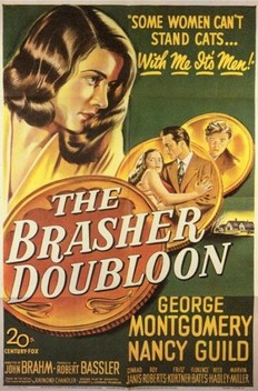 The Brasher Doubloon (1947)