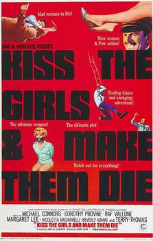 Kiss the Girls and Make Them Die (1966)