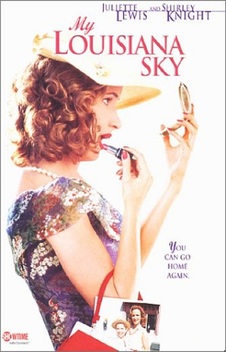 My Louisiana Sky (2001)