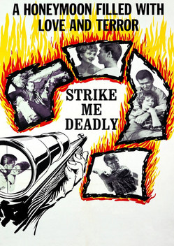 Strike Me Deadly (1963)