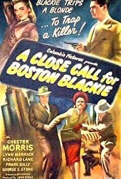 A Close Call For Boston Blackie (1946)