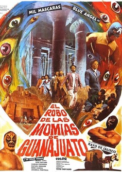 Robbery of the Mummies of Guanajuato (1972)