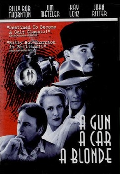 A Gun, a Car, a Blonde (1997)