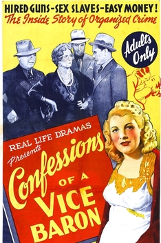 Confessions of A Vice Baron (1943)