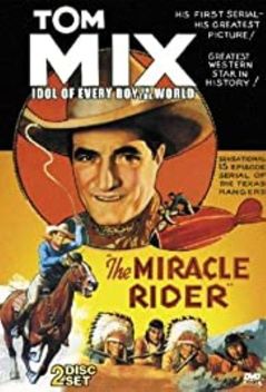 The Miracle Rider (1935)