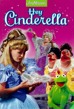 Tales from Muppetland: Hey Cinderella! (1969)