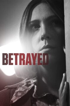 Betrayed (2016-2020)