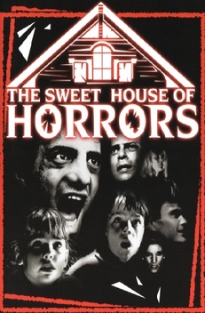 The Sweet House of Horrors (1989)