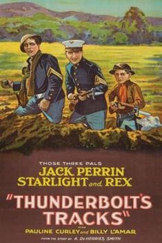 Thunderbolt's Tracks (1927)