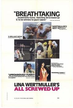 All Screwed Up (1974)