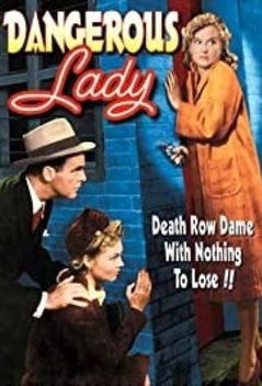 Dangerous Lady (1941)