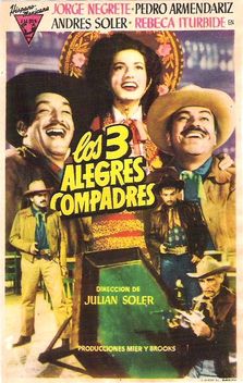 Los Tres Alegres Compadres (1952)