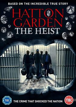 Hatton Garden the Heist (2016)