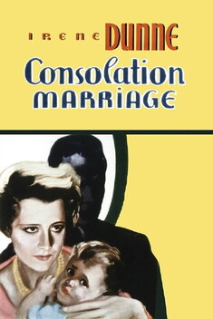 Consolation Marriage (1931)