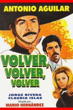 Volver, Volver, Volver (1977)