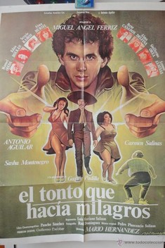 El Tonto Que Hac�a Milagros (1984)