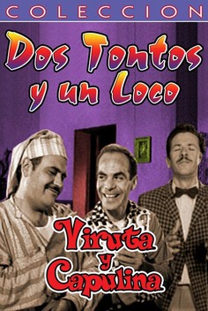 Dos Tontos y Un Loco (1961)