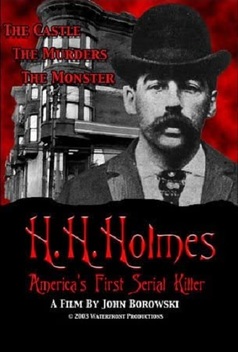 H.H. Holmes: America's First Serial Killer (2004)