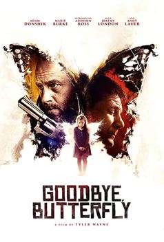 Goodbye, Butterfly (2020)