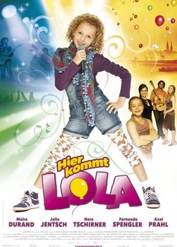 Hier kommt Lola! (2010)