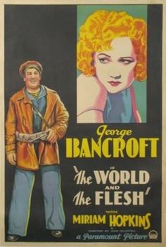 The World and the Flesh (1932)