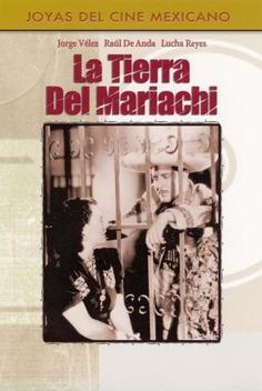 La Tierra del Mariachi (1938)