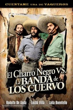 El Charro Negro Contra La Banda De Los Cuervos (1963)