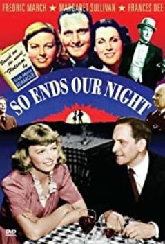 So Ends Our Night (1941)