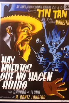 Hay Muertos Que No Hacen Ruido (1946)