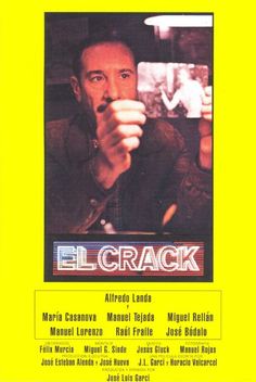 El Crack (1981)