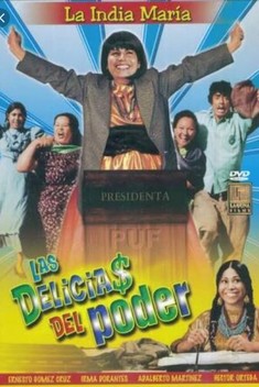 Las Delicias Del Poder (1999)