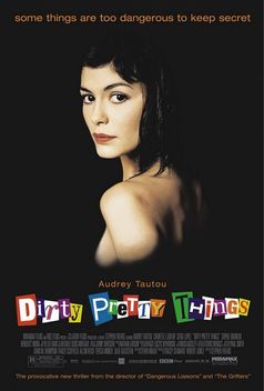 Dirty Pretty Things (2002)