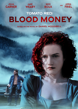 Tomato Red: Blood Money (2017)