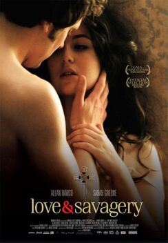 Love & Savagery (2009)