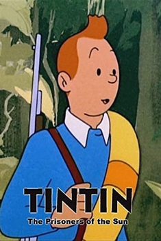 Tintin and the Prisoners of the Sun (1992)